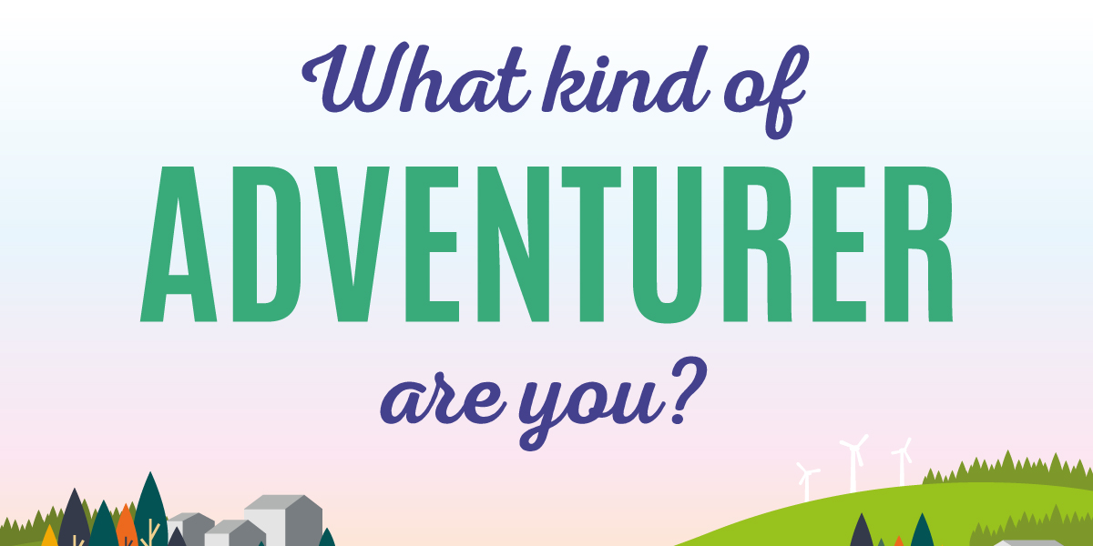 What kind of ADVENTURER are you?